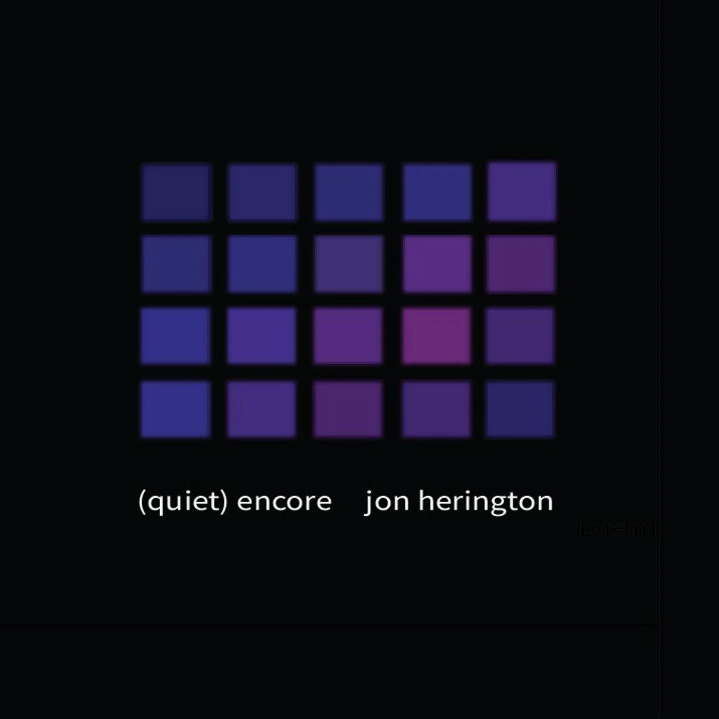 (quiet) encore